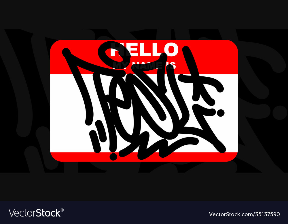 Detail Hello My Name Is Graffiti Stickers Nomer 9