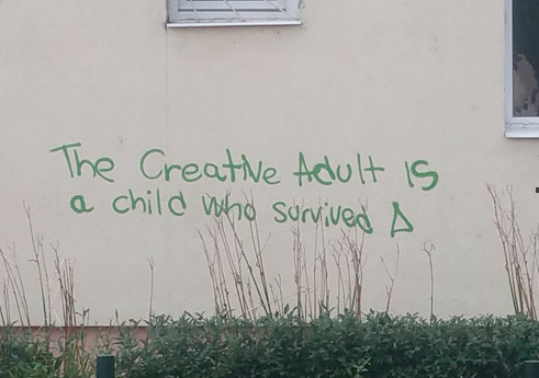 Detail The Creative Adult Is The Child Who Survived Graffiti Nomer 13