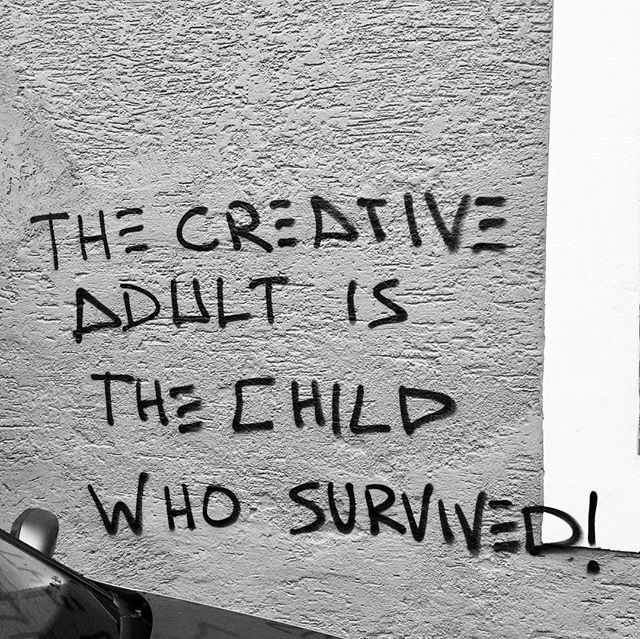 Detail The Creative Adult Is The Child Who Survived Graffiti Nomer 26