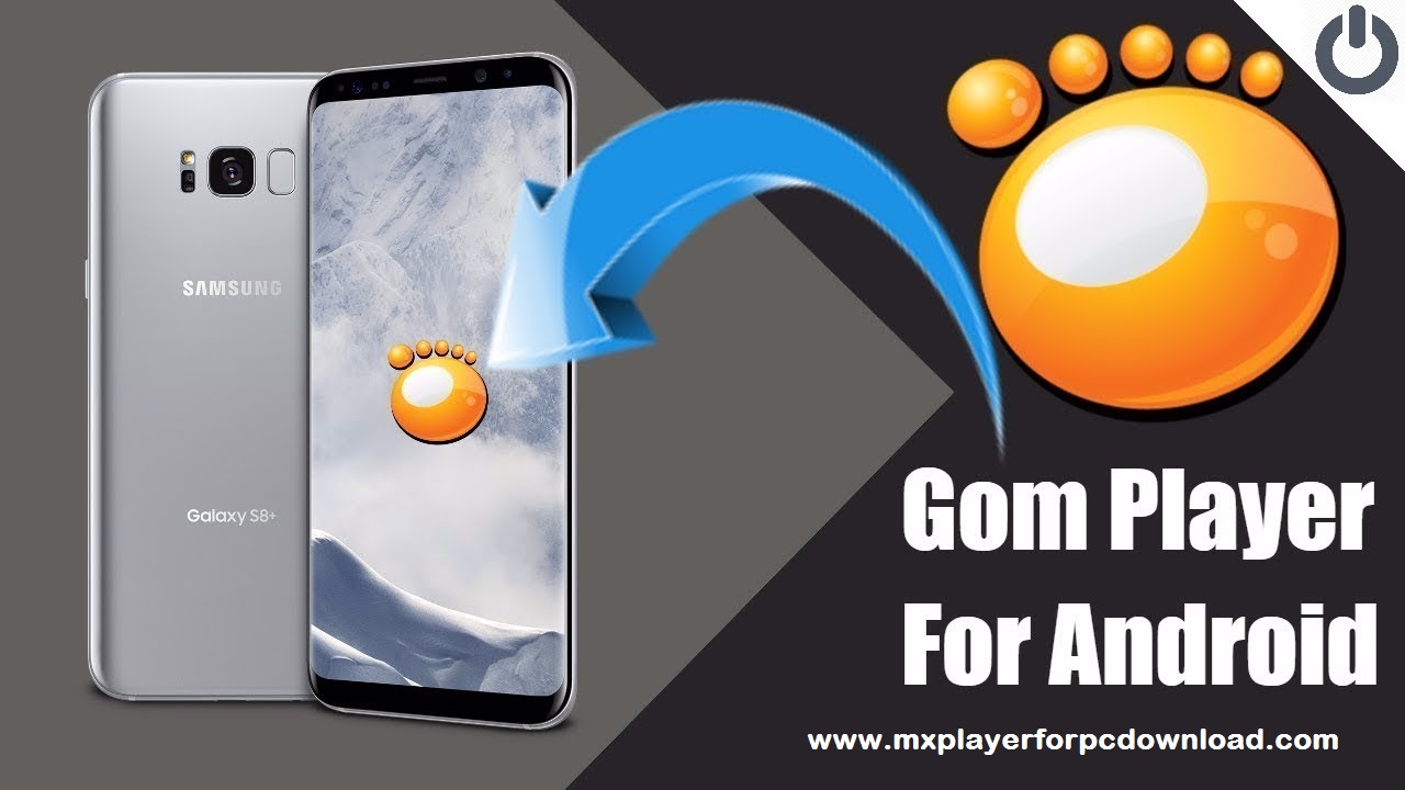 Detail Gom Player Android Nomer 9