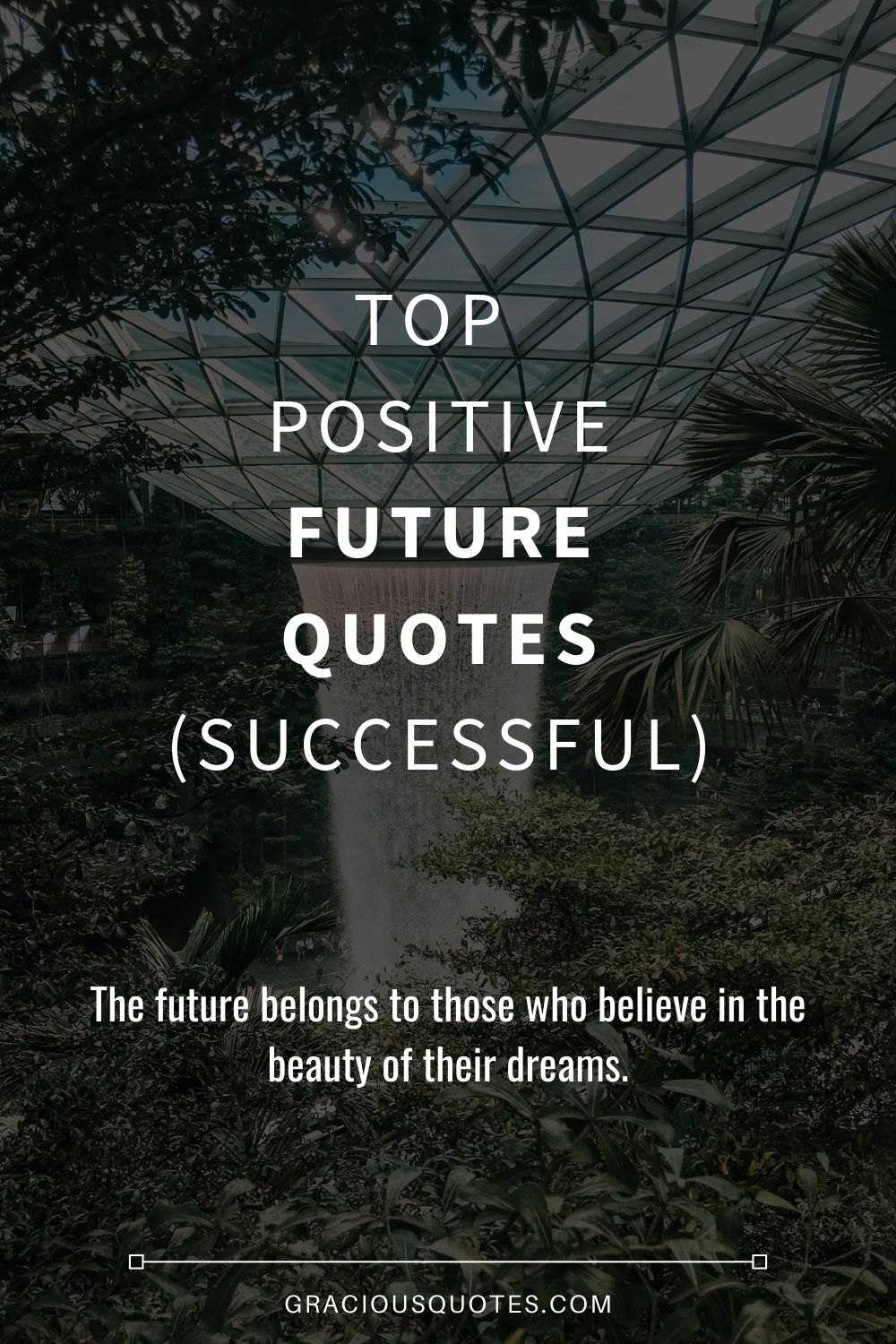 Detail Good Future Quotes Nomer 5