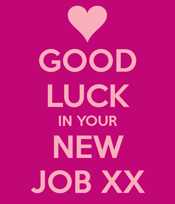 Detail Good Luck Quotes For New Job Nomer 27