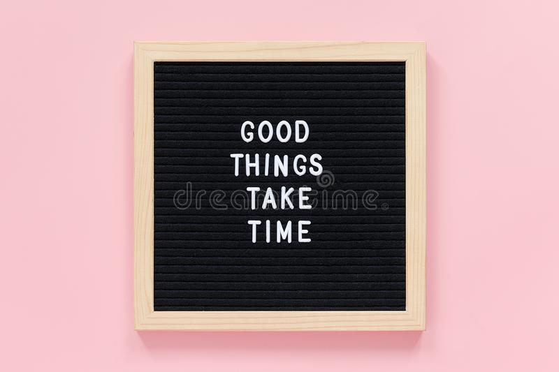 Detail Good Things Take Time Quotes Nomer 44