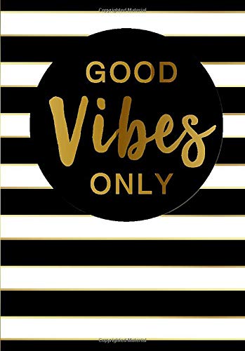 Detail Good Vibes Quotes Nomer 38