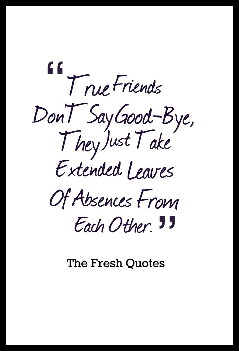 Goodbye Quotes For Friends - KibrisPDR