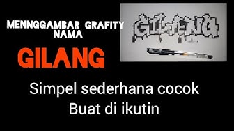 Detail Grafiti Nama Gilang Nomer 33