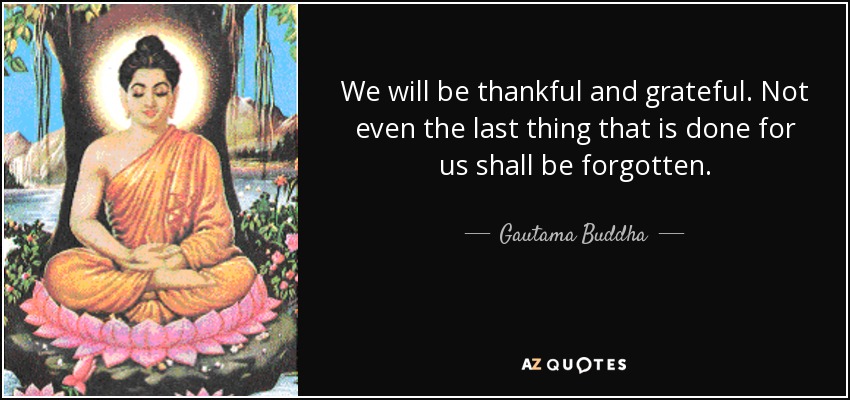 Detail Grateful Buddha Quotes Nomer 15