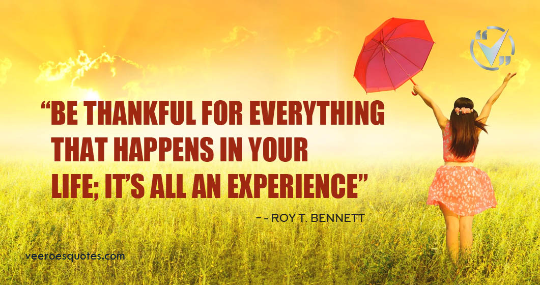 Detail Grateful For Everything Quotes Nomer 23