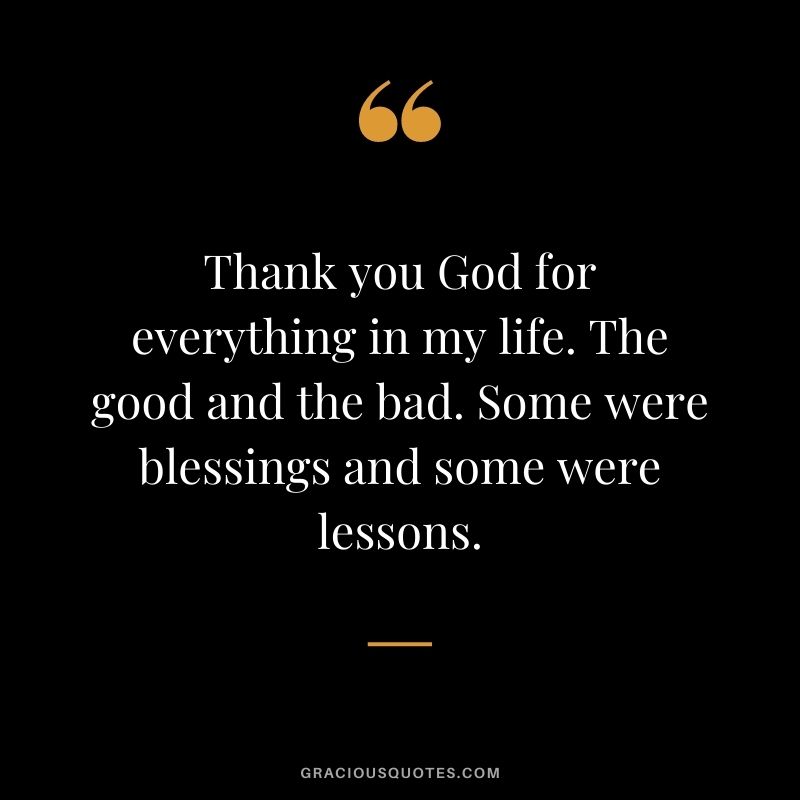 Detail Grateful For Everything Quotes Nomer 8