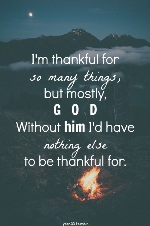 Detail Grateful To God Quotes Nomer 19
