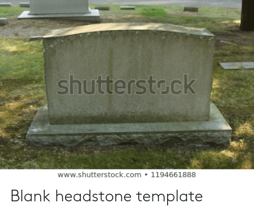 Detail Gravestone Meme Generator Nomer 45