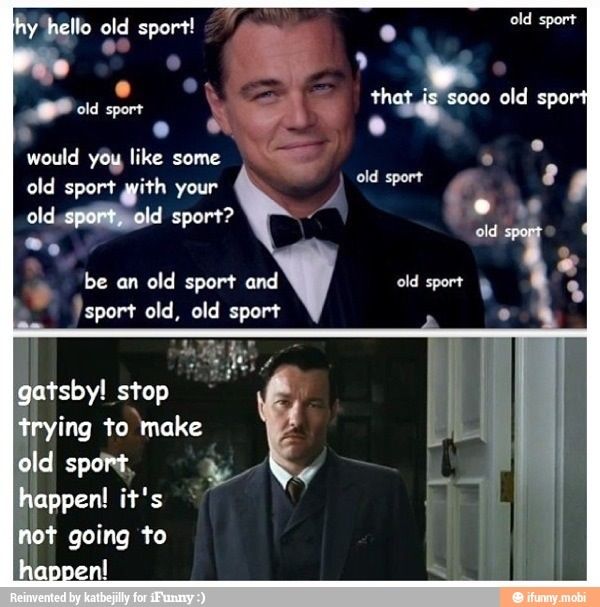 Detail Great Gatsby Meme Nomer 12