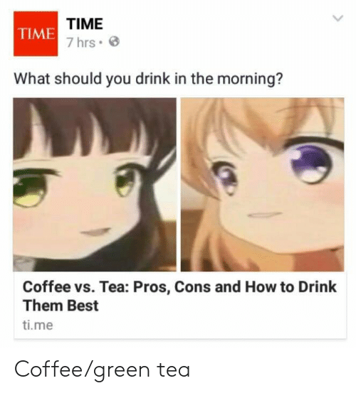Detail Green Tea Coffee Meme Nomer 31