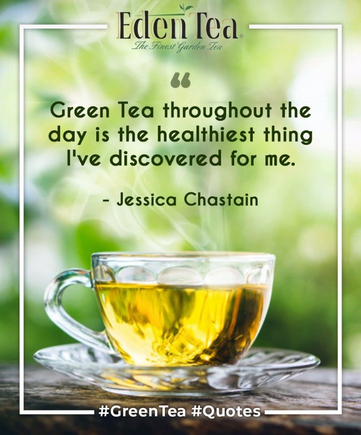 Detail Green Tea Quotes Nomer 8