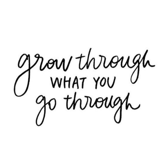 Detail Grow Through What You Go Through Quotes Nomer 8