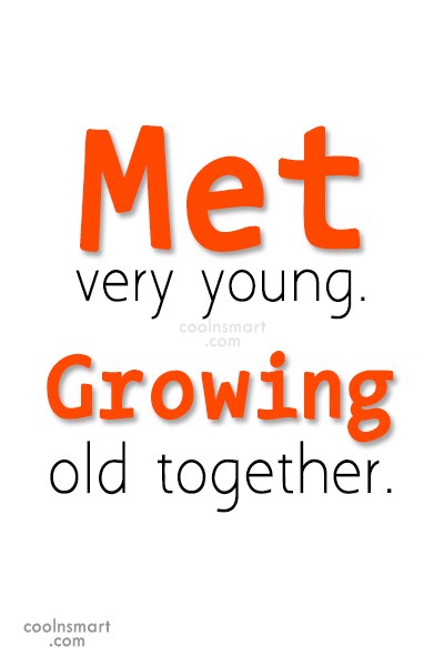 Detail Growing Together Quotes Nomer 23