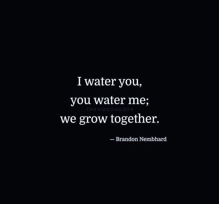 Detail Growing Together Quotes Nomer 10