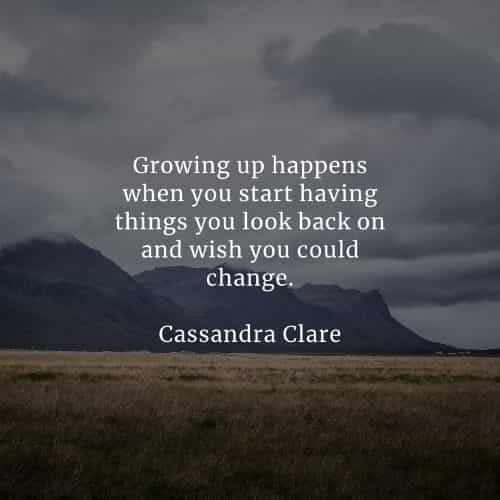 Growing Up Quotes - KibrisPDR