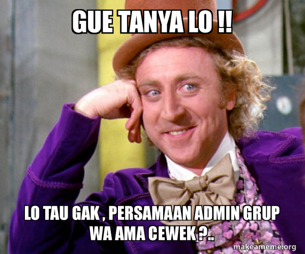 Detail Grup Wa Meme Nomer 25