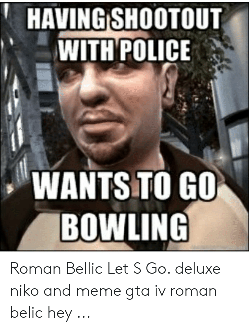 Detail Gta 4 Bowling Meme Nomer 24