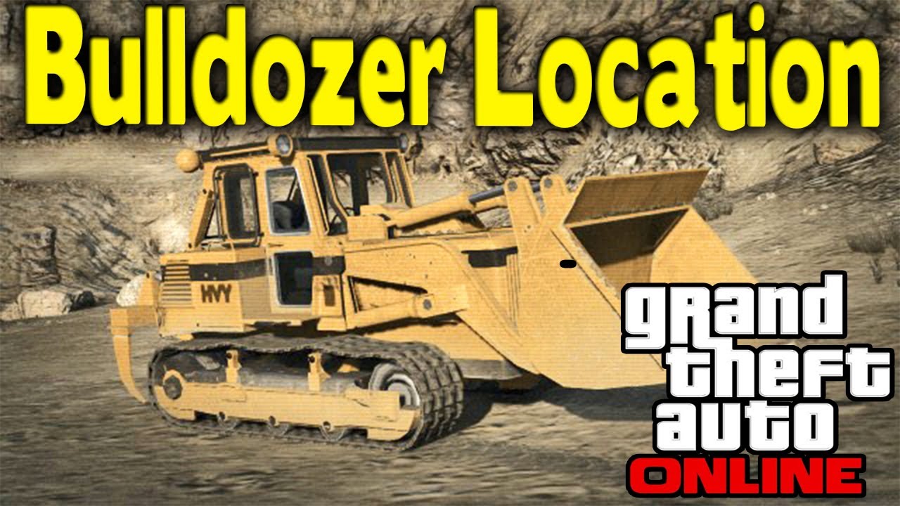 Detail Gta V Bulldozer Location Nomer 9