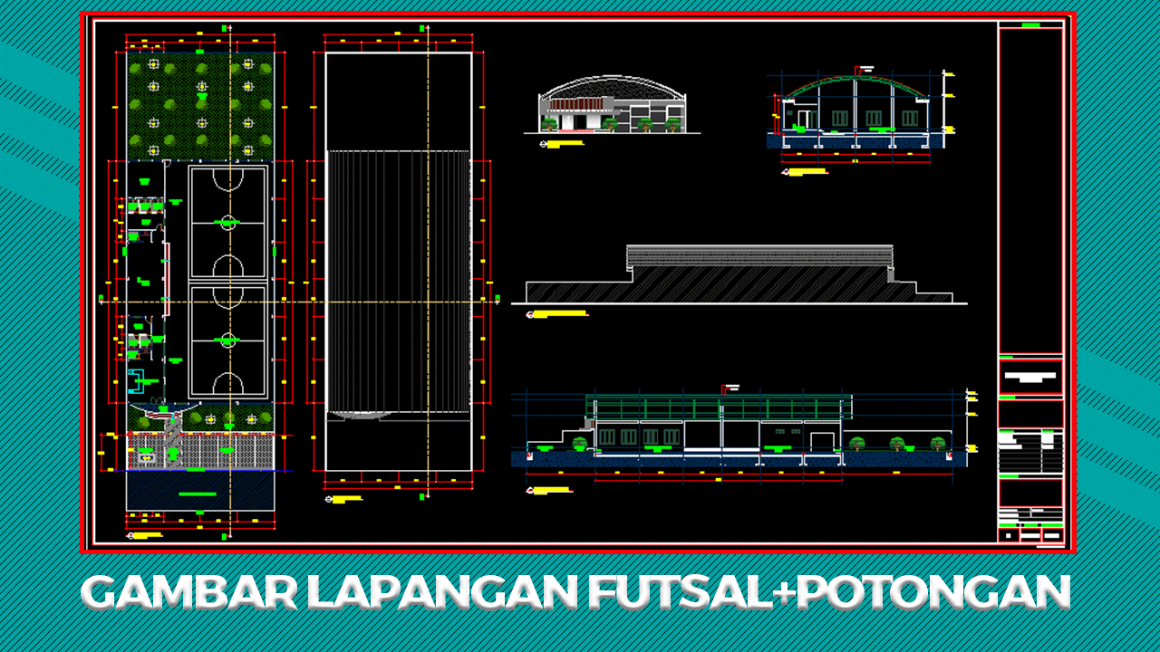Detail Desain Gedung Futsal Nomer 33
