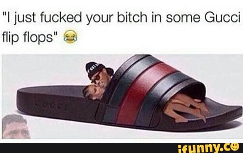 Detail Gucci Flip Flops Memes Nomer 42