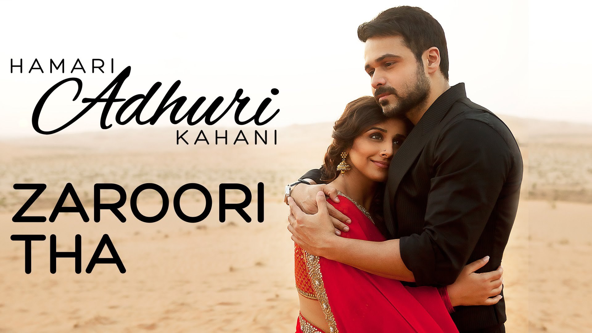 Detail Hamari Adhuri Kahani Film Nomer 36