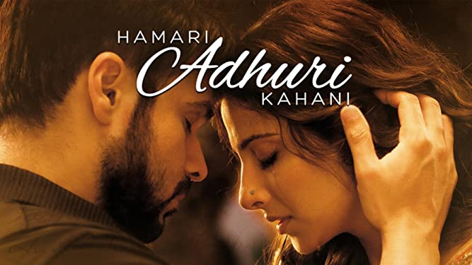 Detail Hamari Adhuri Kahani Film Nomer 41