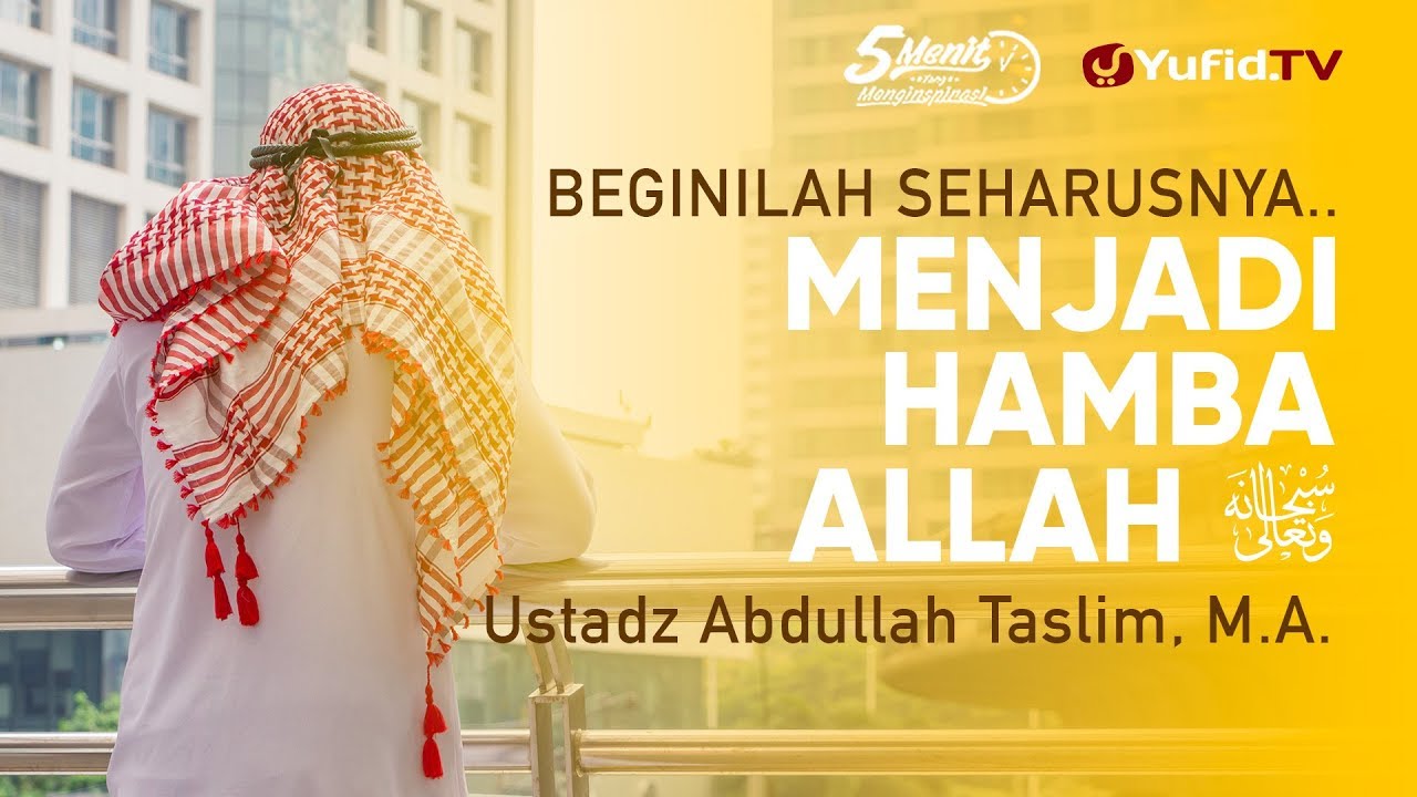 Detail Hamba Hamba Allah Nomer 18