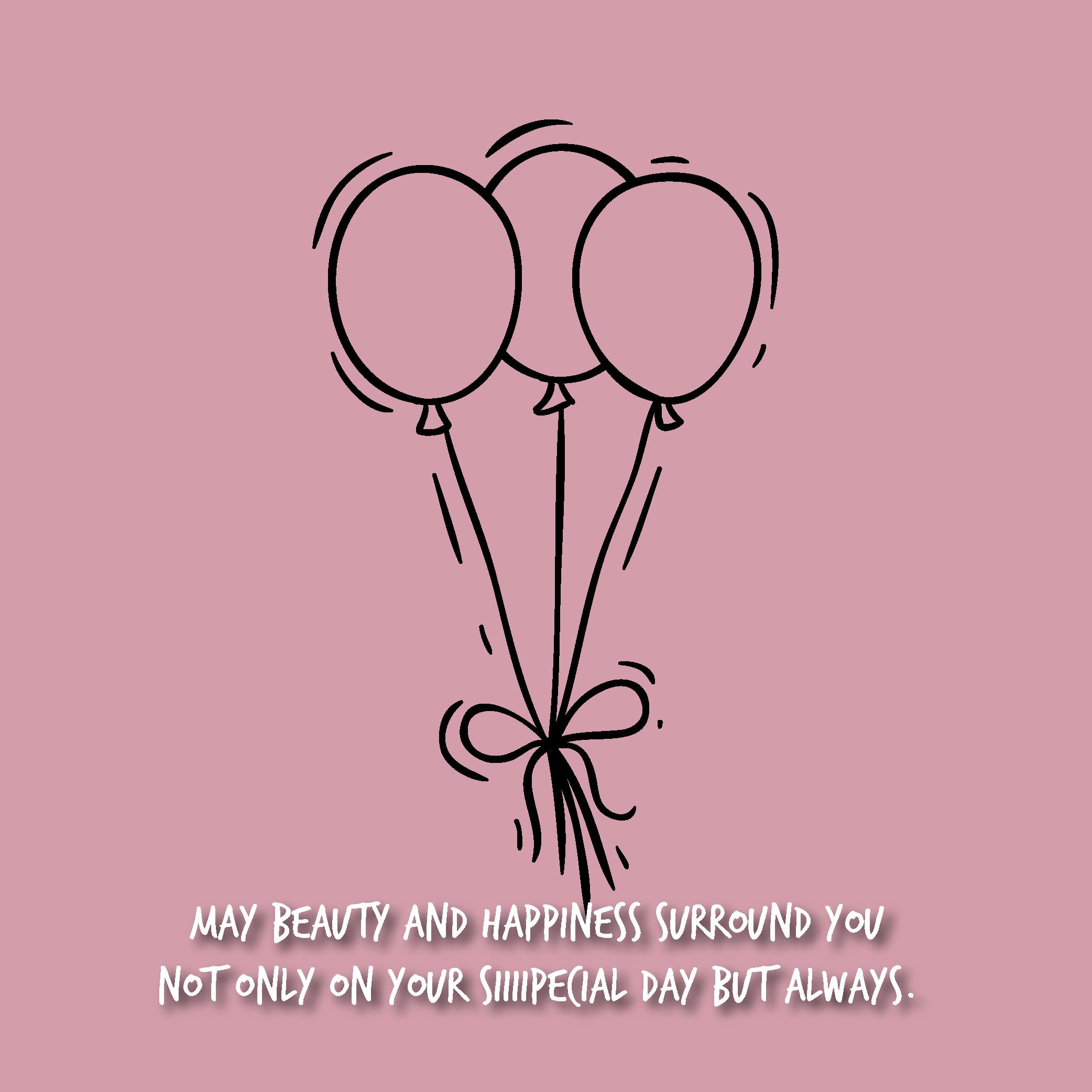 Detail Happiest Birthday To You Quotes Nomer 16