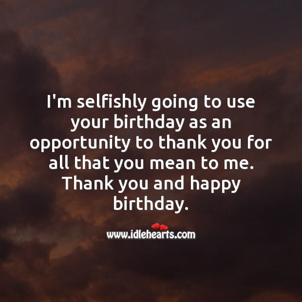 Detail Happiest Birthday To You Quotes Nomer 26