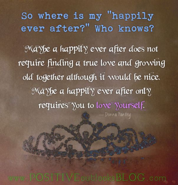 Detail Happily Ever After Quotes Nomer 16