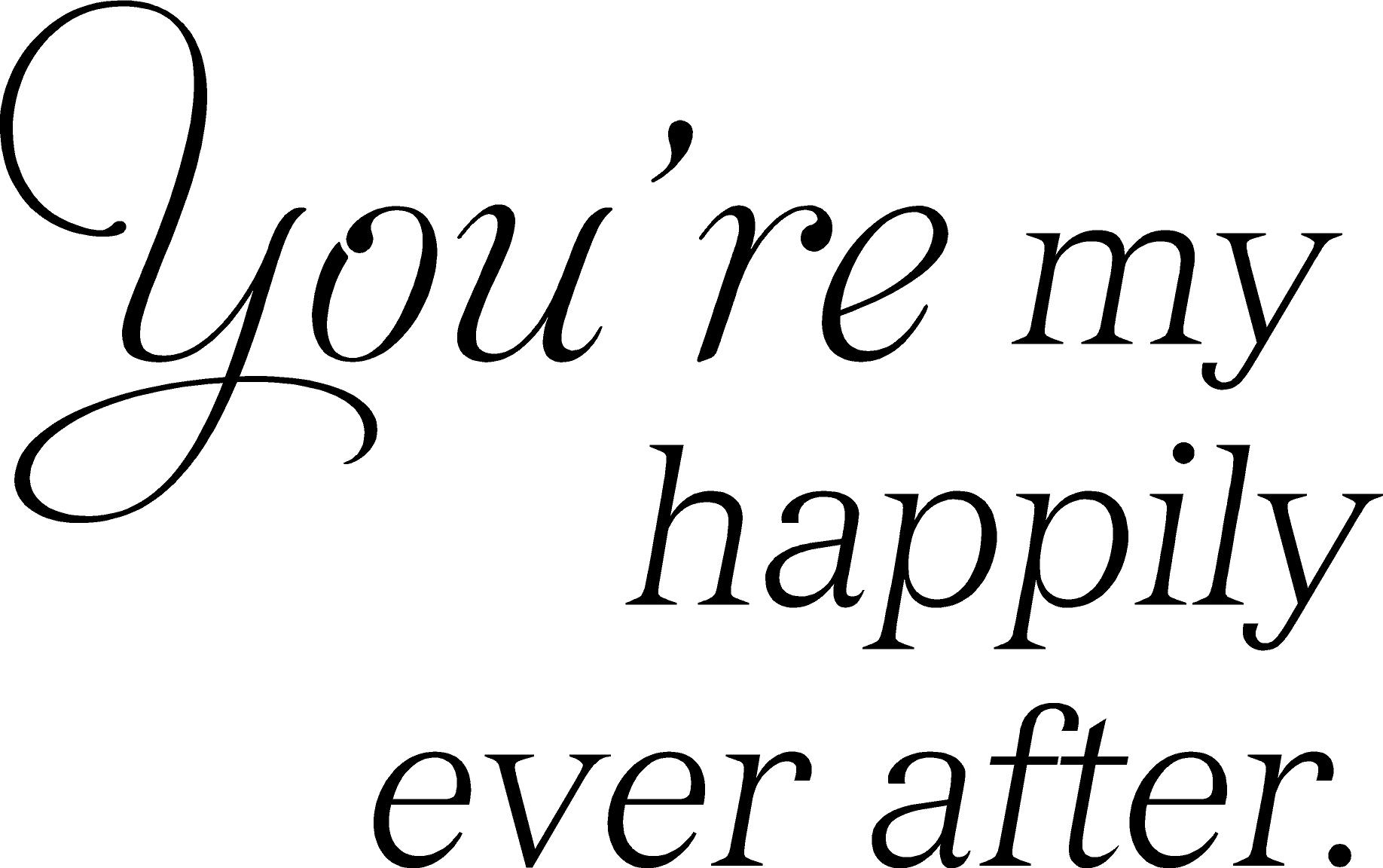 Detail Happily Ever After Quotes Nomer 7