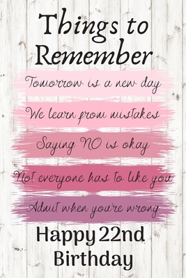 Detail Happy 22nd Birthday Quotes Nomer 4