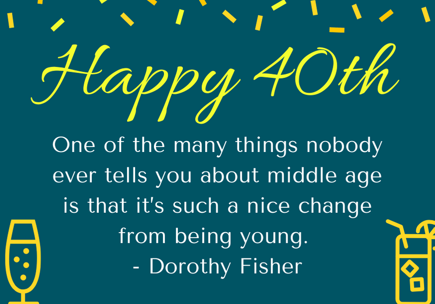 Detail Happy Birthday 40 Funny Quotes Nomer 53