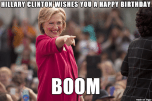 Detail Happy Birthday Hillary Clinton Meme Nomer 58