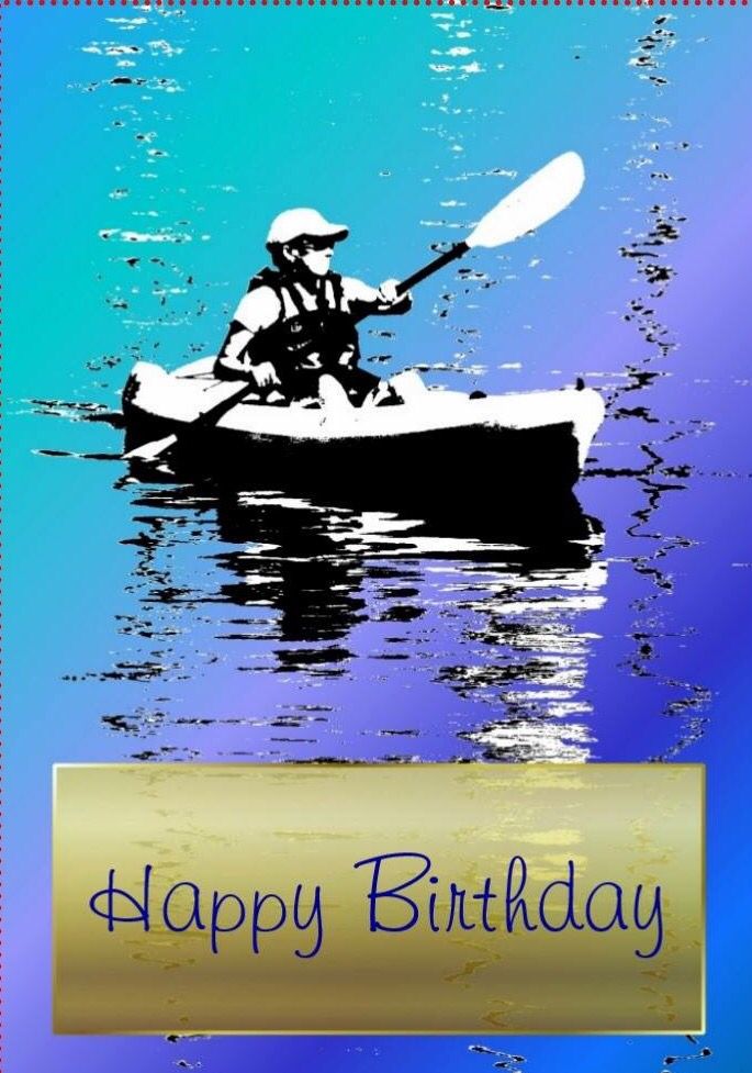 Happy Birthday Kayak Images - KibrisPDR