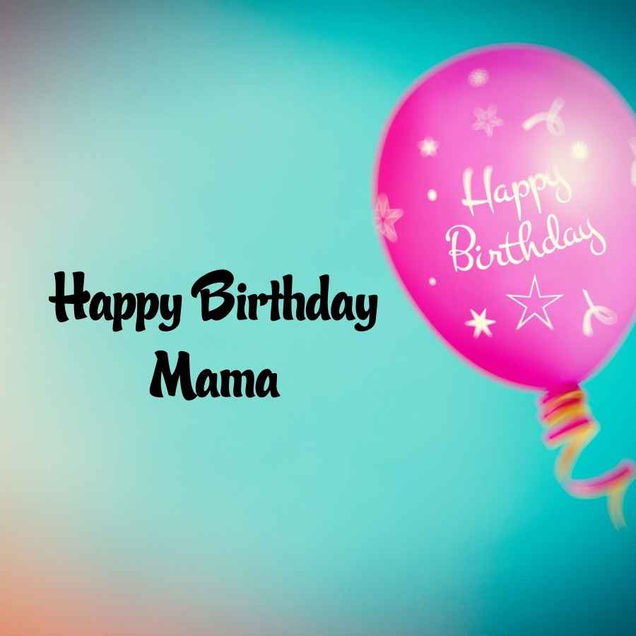 Detail Happy Birthday Mama Ji Nomer 19