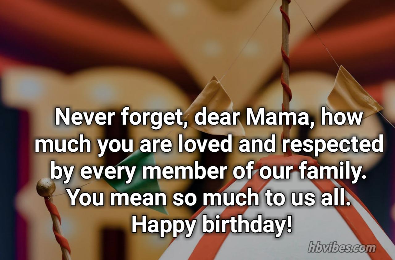 Detail Happy Birthday Mama Quotes Nomer 4