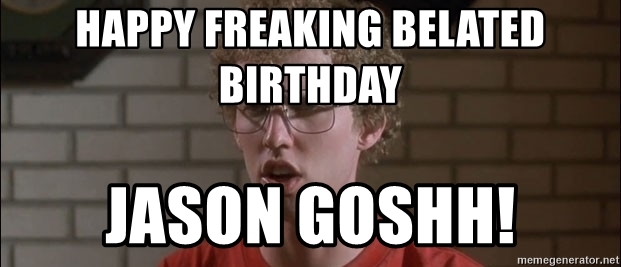 Detail Happy Birthday Meme Napoleon Dynamite Nomer 18