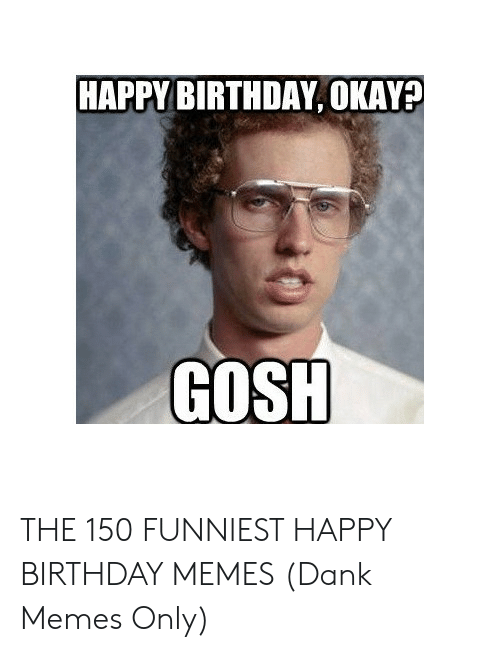 Detail Happy Birthday Napoleon Dynamite Meme Nomer 35