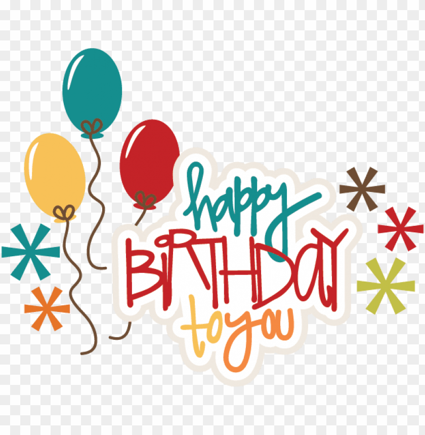 Detail Happy Birthday Png Transparent Nomer 18