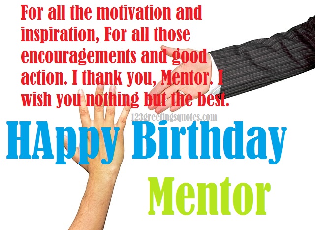 Detail Happy Birthday Quotes For Mentor Nomer 26