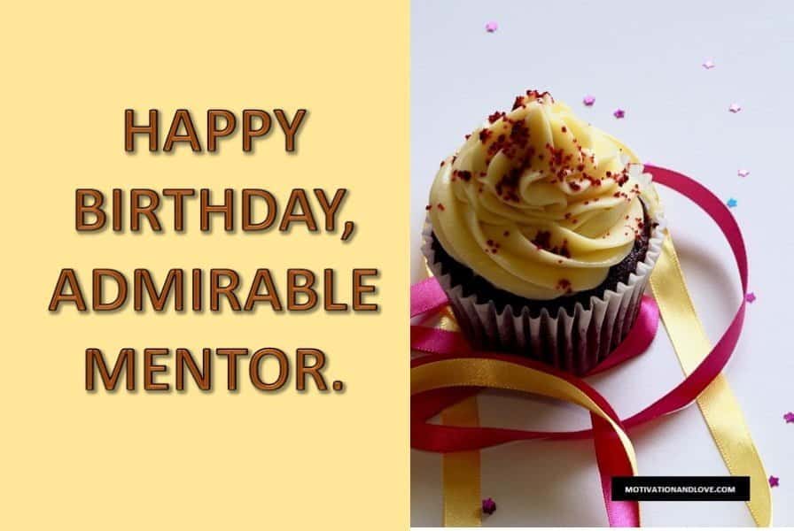 Detail Happy Birthday Quotes For Mentor Nomer 7