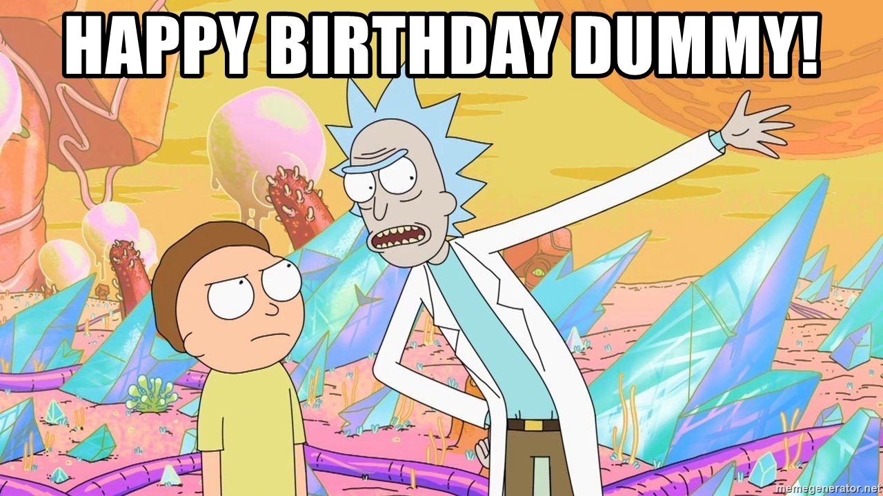 Detail Happy Birthday Rick And Morty Meme Nomer 8