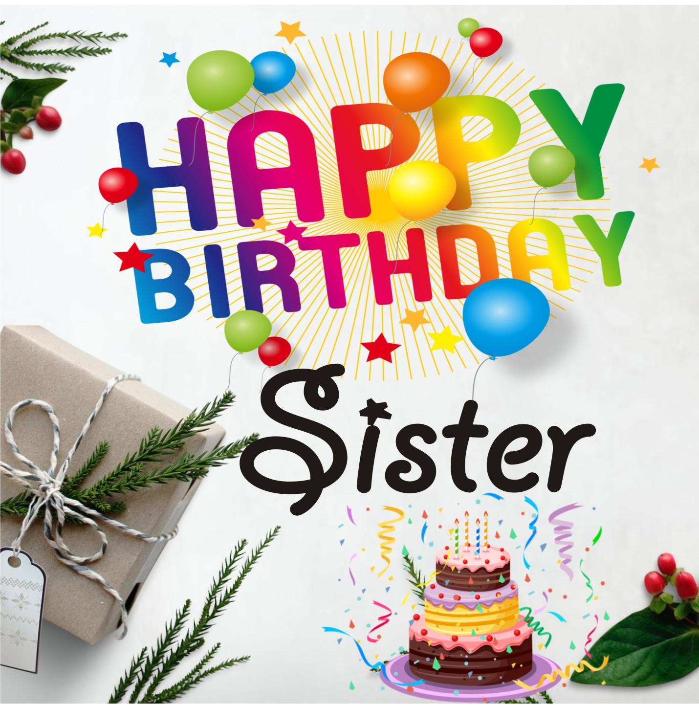 Happy Birthday Sister Images Download - KibrisPDR