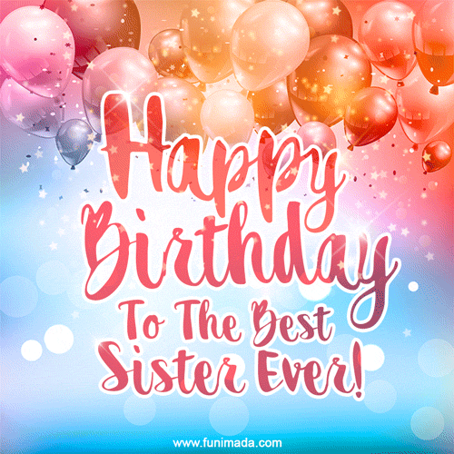 Detail Happy Birthday Sister Images Download Nomer 22