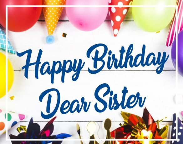 Detail Happy Birthday Sister Images Download Nomer 23