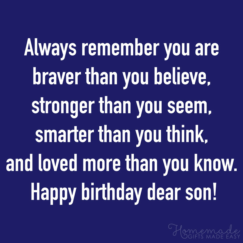 Detail Happy Birthday To My Son Quotes From Mom Nomer 25